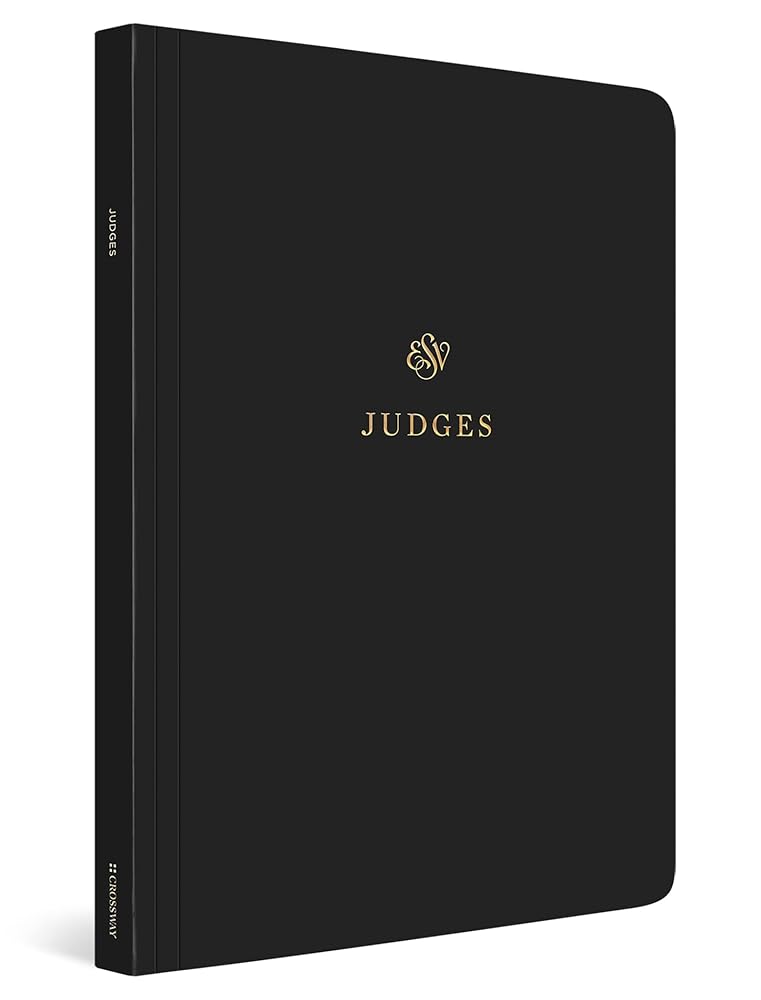 ESV Scripture Journal: Judges