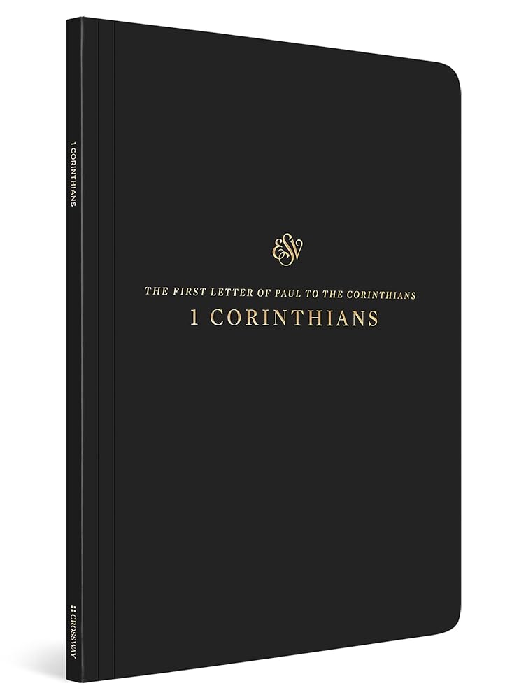ESV Scripture Journal: 1 Corinthians